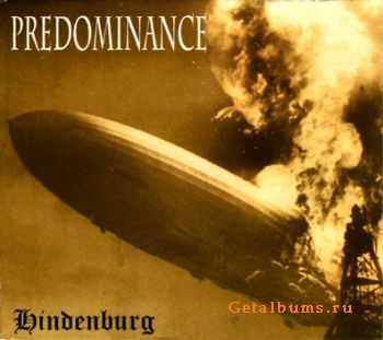 Predominance - Hindenburg (2003)