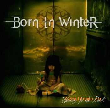 Born In Winter - Waiting In The Dark (2007)