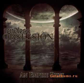 Endless Obsession - An Empire Rises [EP] (2011)