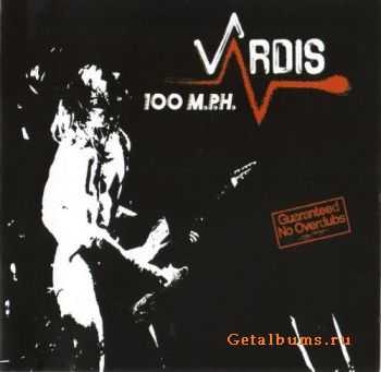 Vardis - 100 M.P.H. (1980) Vardis - 100 M.P.H. (1980)