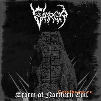 Vargr  - Storm Of Northern Evil (2008)