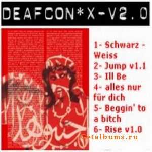 Deafcon*x - v2.0 (2003) Deafcon*x - v2.0 (2003)