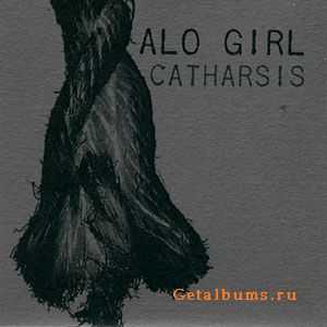 Alo Girl - Catharsis (2010)