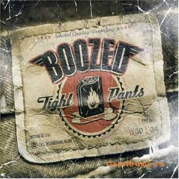 Boozed - Tight Pants (2005) Boozed - Tight Pants (2005)