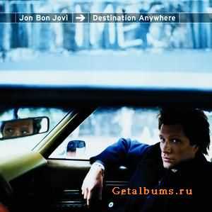 Jon Bon Jovi - Destination Anywhere (1997) Jon Bon Jovi - Destination Anywhere (1997)