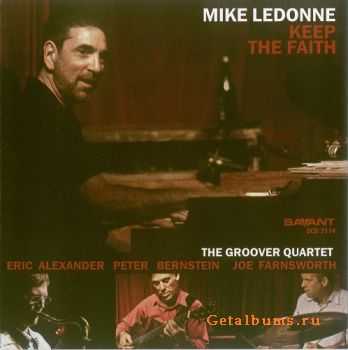 Mike LeDonne - Keep The Faith (2011)