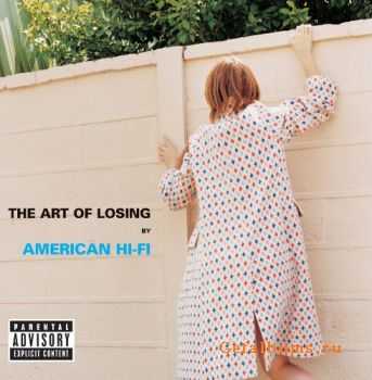 American Hi-Fi - The Art Of Losing (2003)
