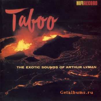 Arthur Lyman Group - The Exotic Sounds of Arthur Lyman(1957-1964) (1991)