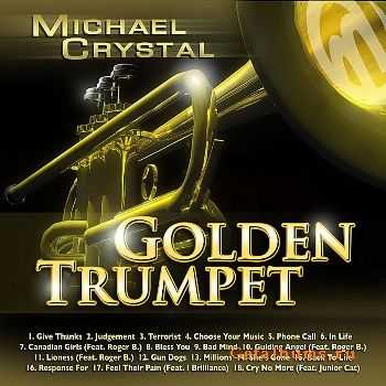 Michael Crystal - Golden Trumpet (2011)