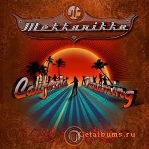 Mekkanikka - California Dreaming (2011)