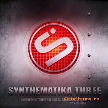 VA - Synthematika Three (2011)