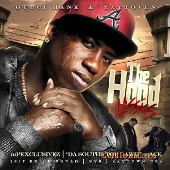 Gucci Mane & Zaytoven - The Hood Classics (2011) Gucci Mane & Zaytoven - The Hood Classics (2011)