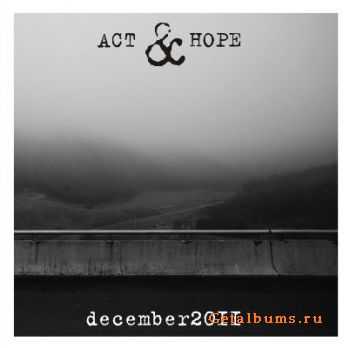 Act & Hope - December (Demo)  (2011)