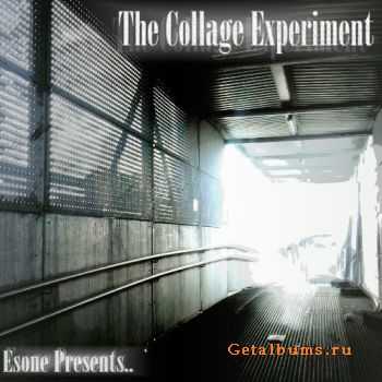 Esone - The Collage Experiment Vol.1(2011) Esone - The Collage Experiment Vol.1(2011)
