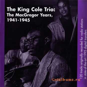 Nat "King" Cole - The MacGregor Years (1941-1945) 1995