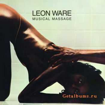 Leon Ware - Musical Massage (Expanded & Remastered) (1976/2003)