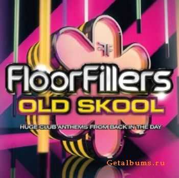 VA - Floorfillers Old Skool (2011)