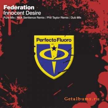 Federation - Innocent Desire (2011)