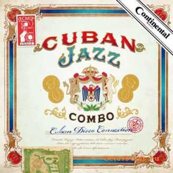 Cuban Jazz Combo - Cuban Disco Connection (2011)