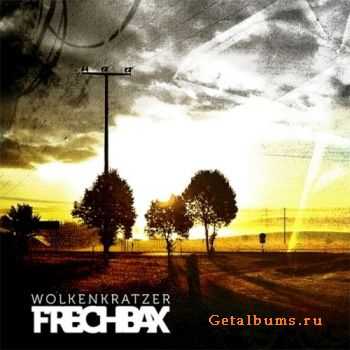 Frechbax - Wolkenkratzer (2011)