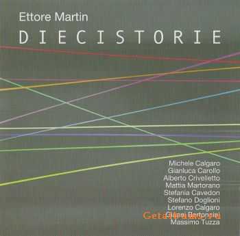 Ettore Martin - Dieci storie (2011)