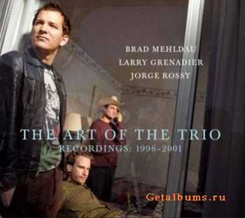 Brad Mehldau Trio - The Art Of The Trio Recordings 1996-2001(2011)