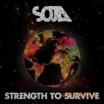 Soja - Strength To Survive (New Track) [2011]
