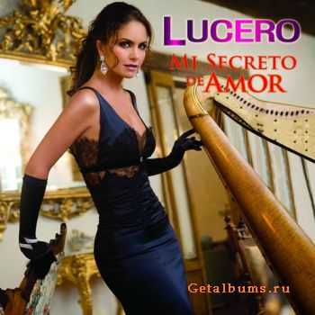 Lucero - Mi Secreto De Amor (2011)