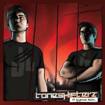 VA - Toneshifterz: Till Daybreak Meets (2011)