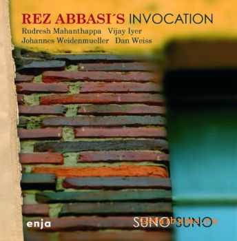 Rez Abbasis Invocation - Suno Suno (2011)