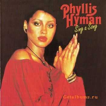 Phyllis Hyman - Sing A Song (1978)