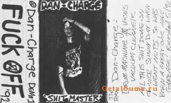 Dan - Charge - Shit Master [demo] (1992)