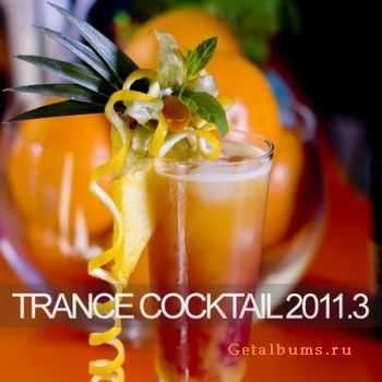 VA - Trance Cocktail 2011.3 (2011)