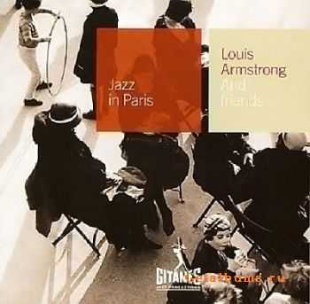 VA - Louis Armstrong and Friends (2002) {Jazz in Paris 51}