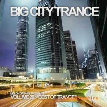 VA - Big City Trance Volume 20 (2011)