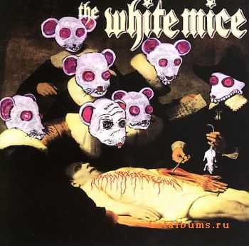White Mice - ASSPhiXXXEATATESHUN (2005) White Mice - ASSPhiXXXEATATESHUN (2005)