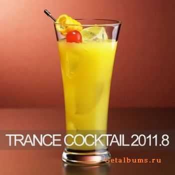 VA - Trance Cocktail 2011.8 (2011)