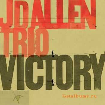 JD Allen Trio - Victory! (2011)