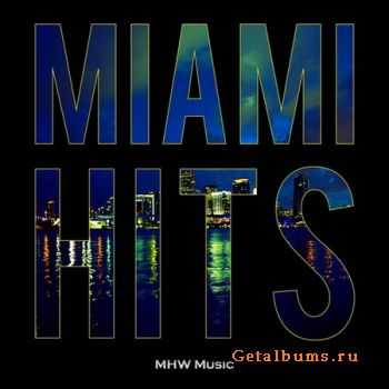 VA - Miami Hits (2011)