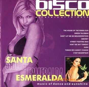 Santa Esmeralda - Disco Collection (2001) Santa Esmeralda - Disco Collection (2001)