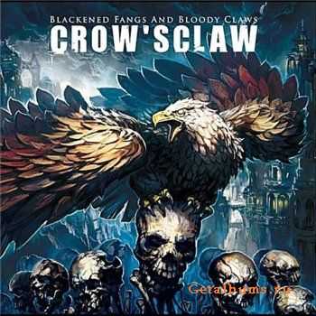 CrowsClaw - Blackened Fangs and Bloody Claws [2011]