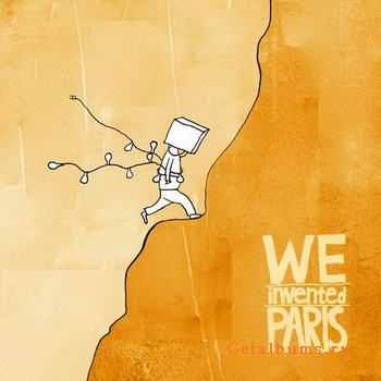 We Invented Paris - We Invented Paris (2011)