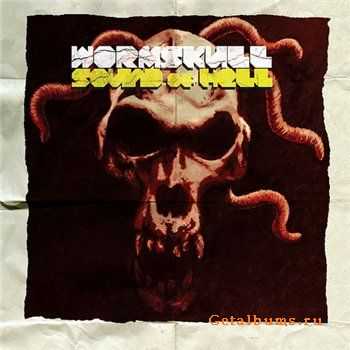 Wormskull - Sound Of Hell (2011) Wormskull - Sound Of Hell (2011)