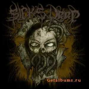 Sicks Deep - EPK (2007) Sicks Deep - EPK (2007)