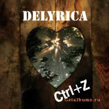 Delyrica - CTRL+Z (2011)