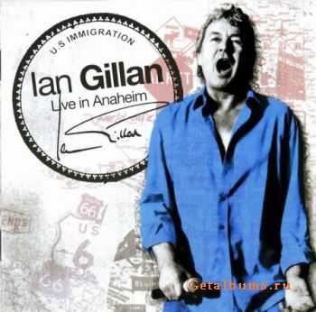 Ian Gillan - Live at Anaheim (2008)