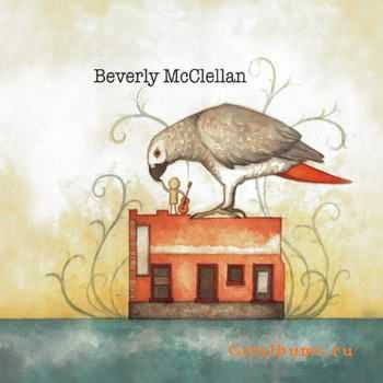 Beverly McClellan - Beverly McClellan (2011)