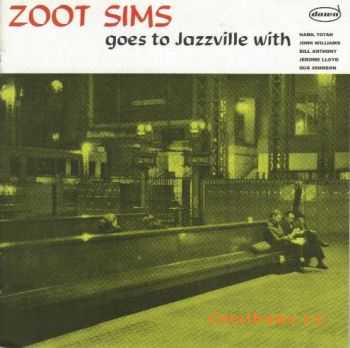 Zoot Sims Quintet - Zoot Sims Goes to Jazzville - 1956 (2004)