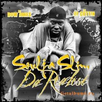 Soulja Slim - Da Realest (2012) Soulja Slim - Da Realest (2012)