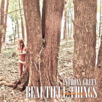 Anthony Green - Beautiful Things (2012)